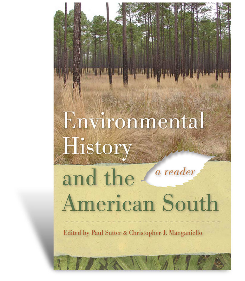 New book of essays explores Southern environmental history over past decade