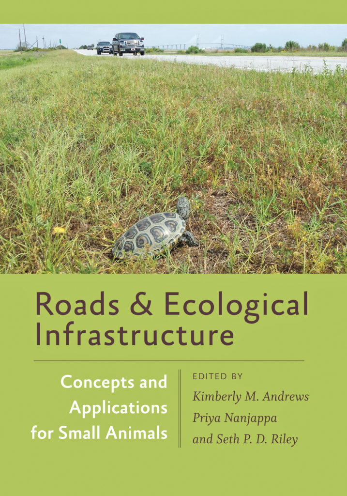 Roads and Ecological Infrastructure Kimberly Andrews 2015-v.book