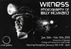Circle Gallery Witness Billy Howard poster bw-h
