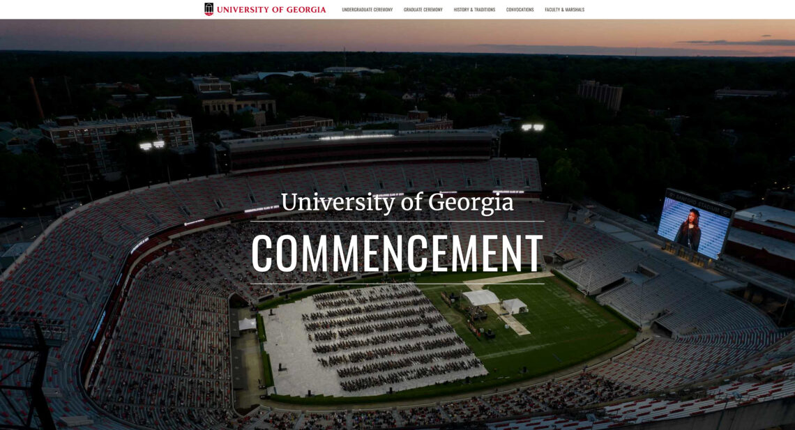 Check the Commencement website for spring 2023 ceremony details UGA Today
