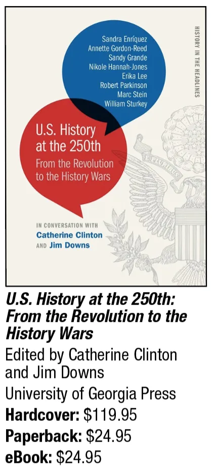 Details about "U.S. History at the 250th"