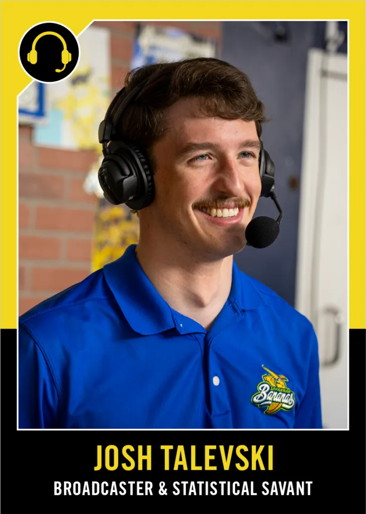 Digital trading card that reads "josh talevski, broadcaster & statistical savant"